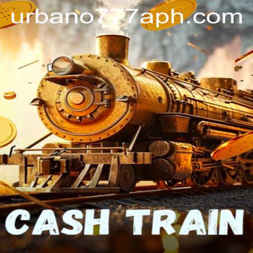 CashTrain: Revolutionizing Modern Gaming with Urbano777a