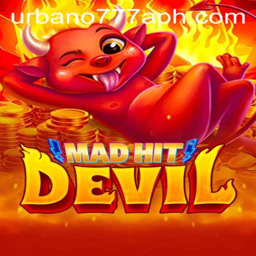 MadHitDevil: Enter the Chaotic World of Urbano777a